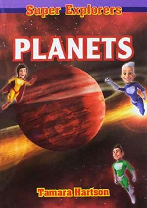 Planets de Tamara Hartson