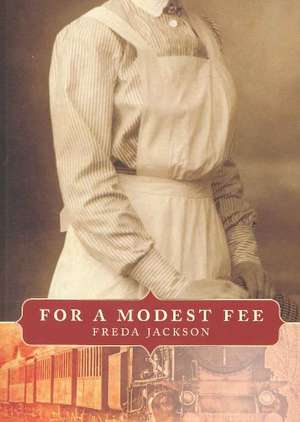 For a Modest Fee de Freda Jackson