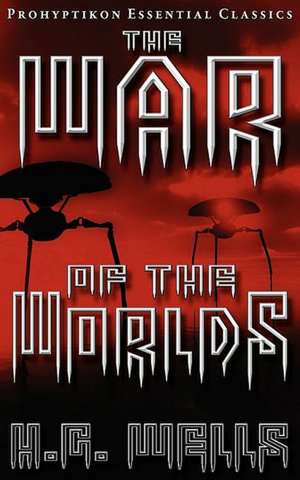 The War of the Worlds de H. G. Wells