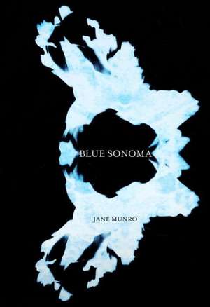 Blue Sonoma de Jane Munro