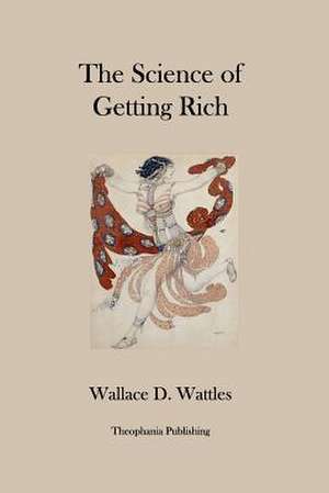 The Science of Getting Rich