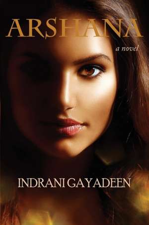 ARSHANA de Indrani Gayadeen