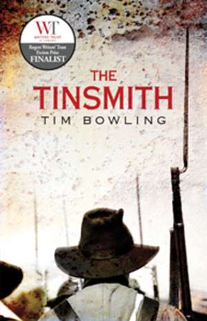 The Tinsmith de Tim Bowling