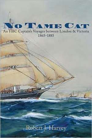 No Tame Cat de Robert J. Harvey