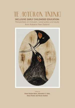 Te Aot Roa T Taki - Inclusive Early Childhood Education: The Story of Legendary Gold Prospector William James O'Leary de Diane Gordon-Burns