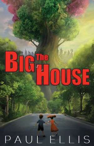 The Big House de Paul Ellis