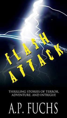 Flash Attack de A. P. Fuchs