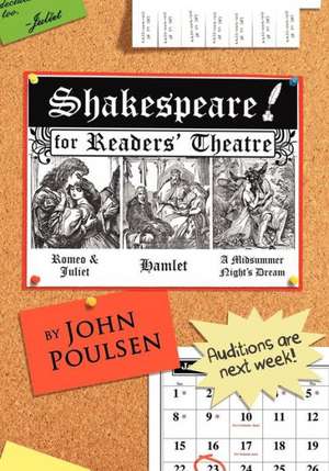 Shakespeare for Reader's Theatre de John Poulsen