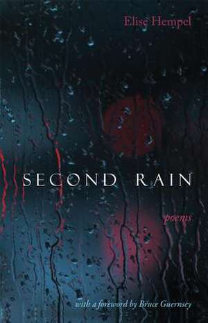 Second Rain de Elise Hempel