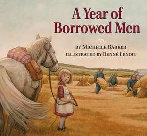 A Year of Borrowed Men de Michelle Barker