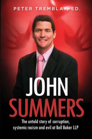 John Summers de ED. Peter Tremblay