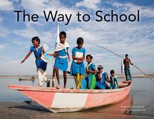 The Way to School de Rosemary McCarney