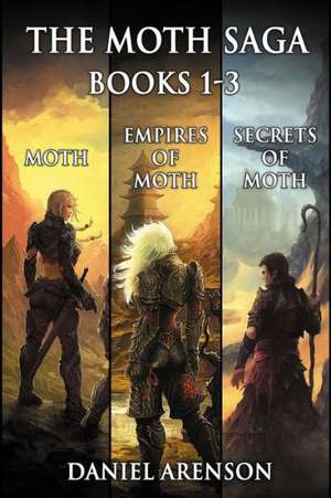 The Moth Saga: Books 1-3