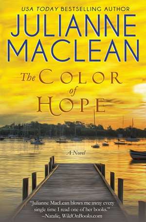 The Color of Hope: A Riverton Romance de Julianne MacLean