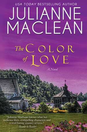 The Color of Love: A Riverton Romance de Julianne MacLean