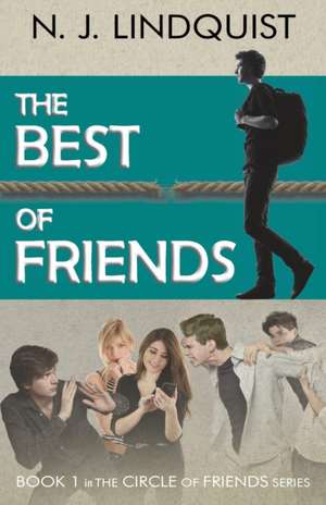 The Best of Friends de N. J. Lindquist