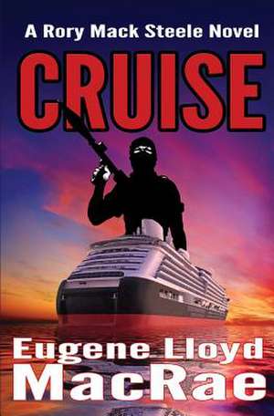 Cruise de Eugene Lloyd MacRae