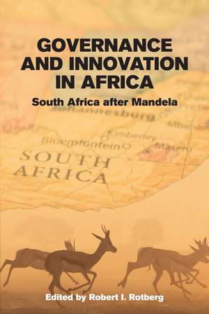 Governance and Innovation in Africa de Robert I. Rotberg