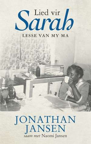 Lied Vir Sarah de Jonathan Jansen