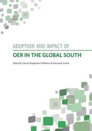 Adoption and Impact of Oer in the Global South de Hodgkinson-Williams, &#65279;&#65279;che