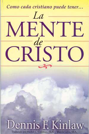 Mente de Cristo de Dennis F Kinlaw