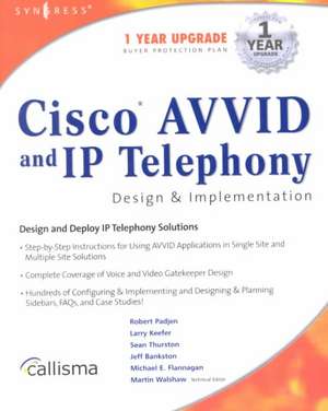 Cisco AVVID and IP Telephony Design and Implementation de Wayne Lawson