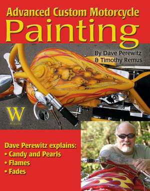 Advanced Custom Motorcycle Painting de Dave Perewitz