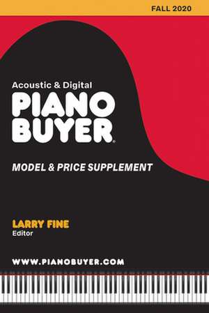 Piano Buyer Model & Price Supplement / Fall 2020 de Larry Fine