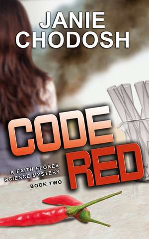 Code Red de Janie Chodosh