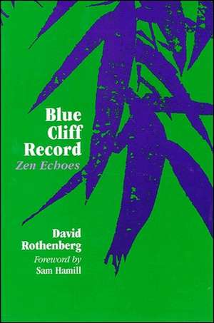 Blue Cliff Record de David Rothenberg