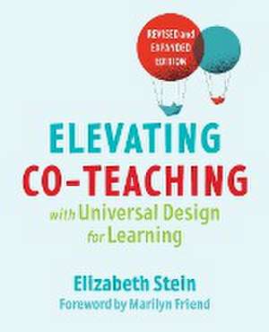 Elevating Co-teaching with Universal Design for Learning de Elizabeth Stein