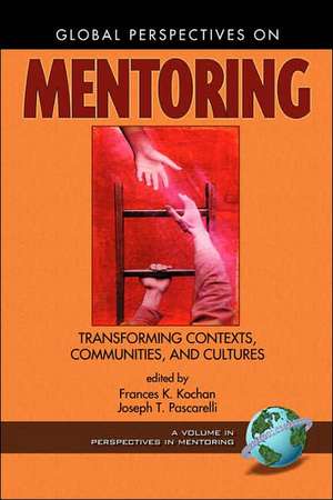 Global Perspectives on Mentoring (PB) de Frances K. Kochan