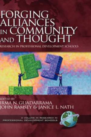 Forging Alliances in Community and Thought (Hc): Issues, Policies, and Practices (PB) de Irma N. Guadarrama