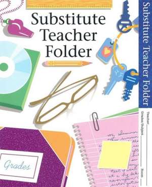 Substitute Teacher Folder de Stanley Collins