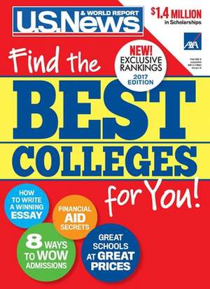 Best Colleges 2017: Find the Best Colleges for You! de U. S. News and World Report