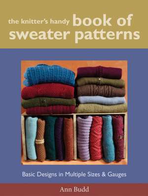 Knitter′s Handy Book of Sweater Patterns, The de A Budd