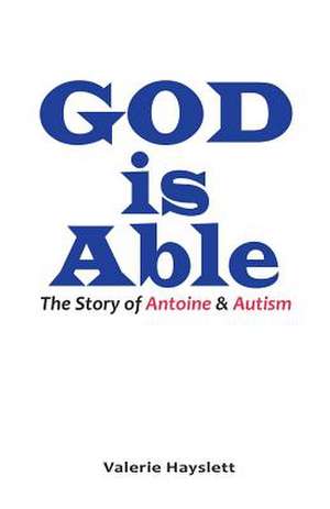 God Is Able de Valerie L. Hayslett