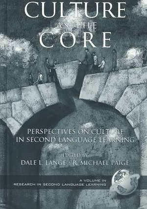 Culture as the Core (Hc): Vol. 2, Cases and Perspectives (Hc) de Dale L. Lange