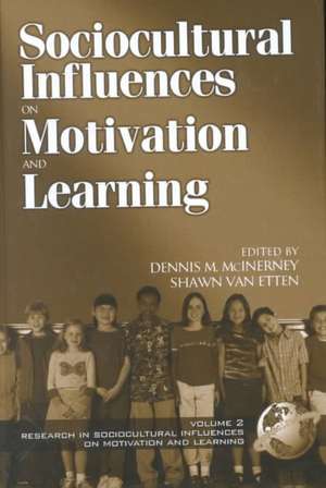 Research on Sociocultural Influences on Motivation and Learning Vol. 2 (Hc) de Janet M. Graber