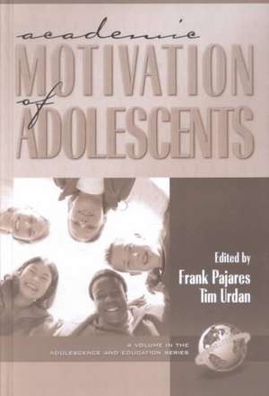 Academic Motivation of Adolescents (Hc) de Frank Pajares