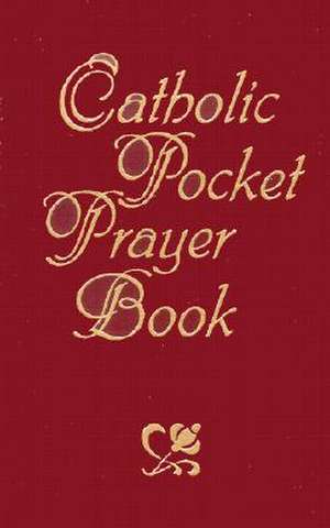 Catholic Prayer Book de Jacquelyn Lindsey