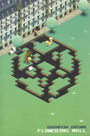 Flowering Mall de Brandon Brown