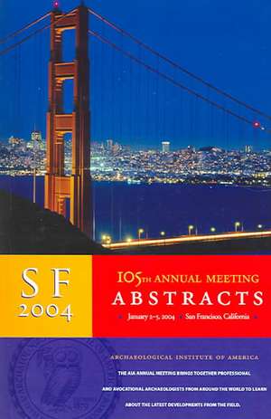 105th Annual Meeting Abstracts, Vol. 27 de Robert B. Koehl