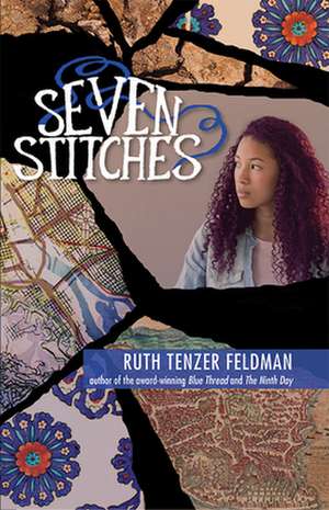 Seven Stitches de Ruth Tenzer Feldman