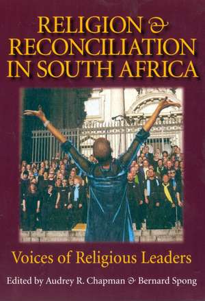 Religion & Reconciliation in South Africa de Bernard Spong