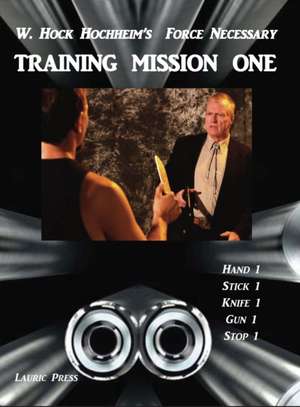 Training Mission One de Hock Hochheim