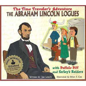 The Abraham Lincoln Logues