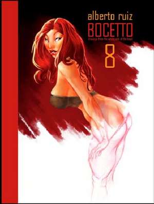 Bocetto: Art of Alberto Ruiz de Alberto Ruiz