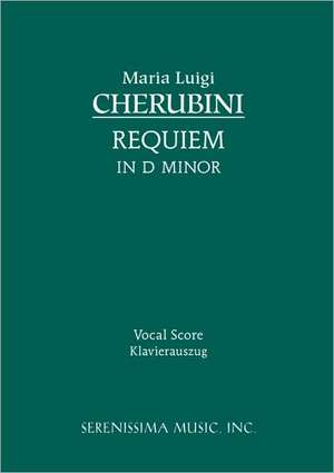 Cherubini, L: Requiem in D minor