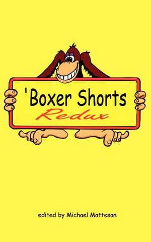 'Boxer Shorts Redux: The Eagle, the Lion, & Miracles de Michael Matteson